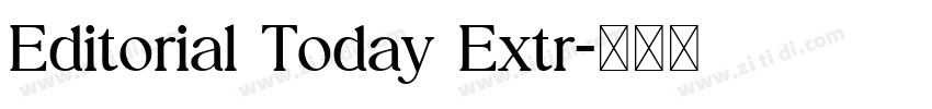 Editorial Today Extr字体转换